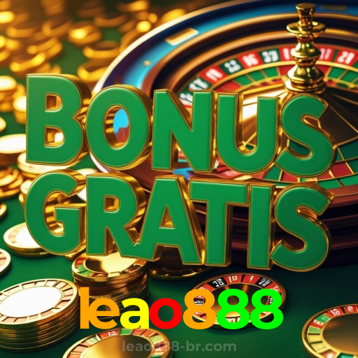leao888：Jogue agora no nosso cassino online e vença nas mesas de poker!